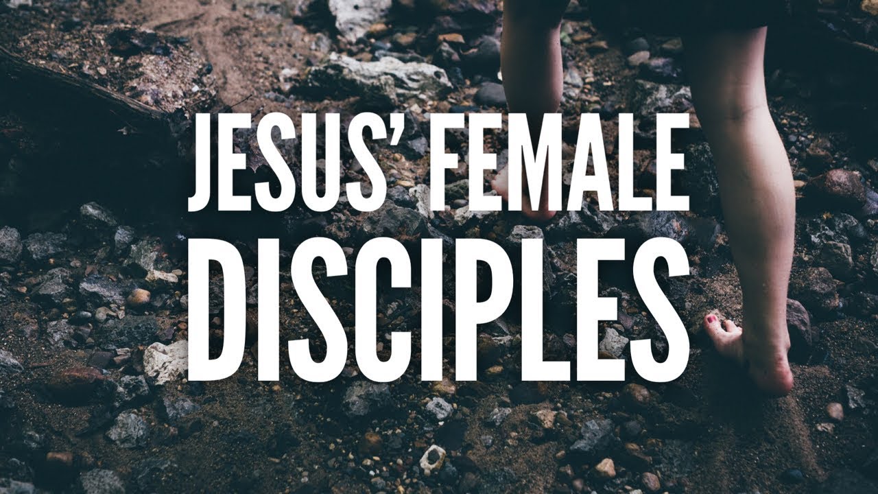 Jesus' Female Disciples