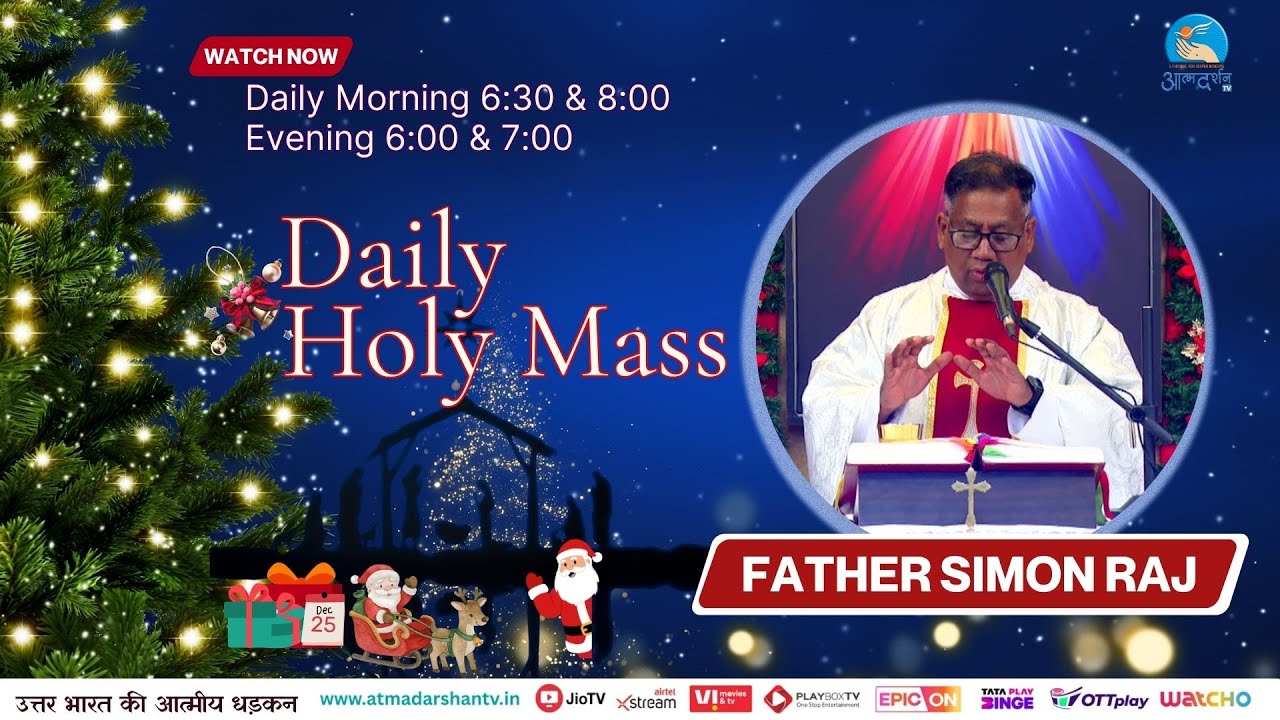 Daily Holy Mass || 31st December 2025 || Father Simon Raj | Atmadarshan TV