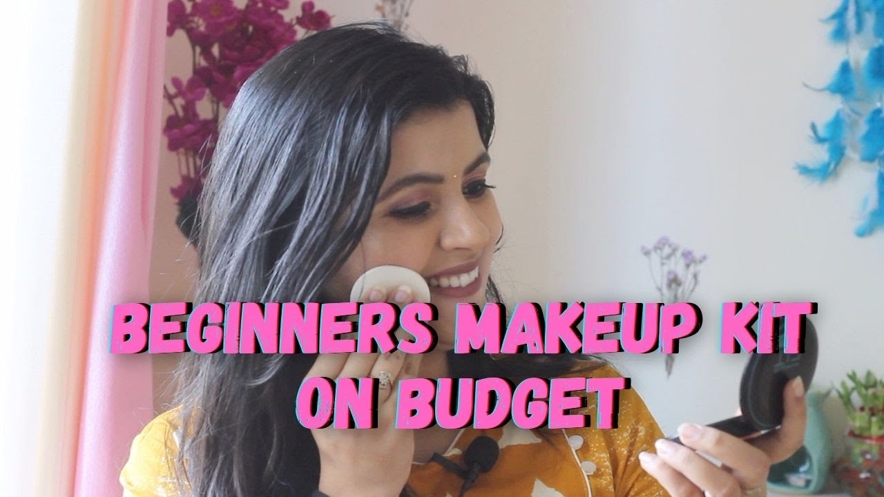 *BEST* Beginners Makeup Kit on Budget | Makeup on Budget