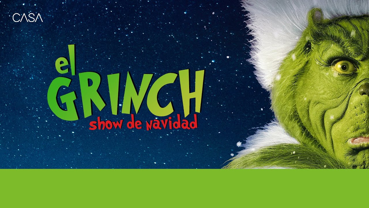 El Grinch 2019 - Show de Navidad