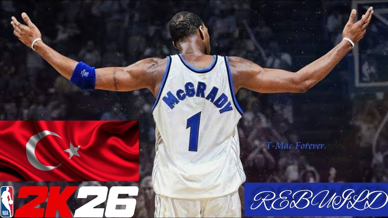 TRACY MCGRADY ORLANDO MAGIC REBUILD | NBA 2K26