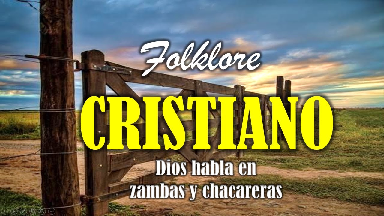 🎶 FOLKLORE CRISTIANO VOL. 2 | Zambas y chacareras que elevan el Esp&iacute;ritu🎤