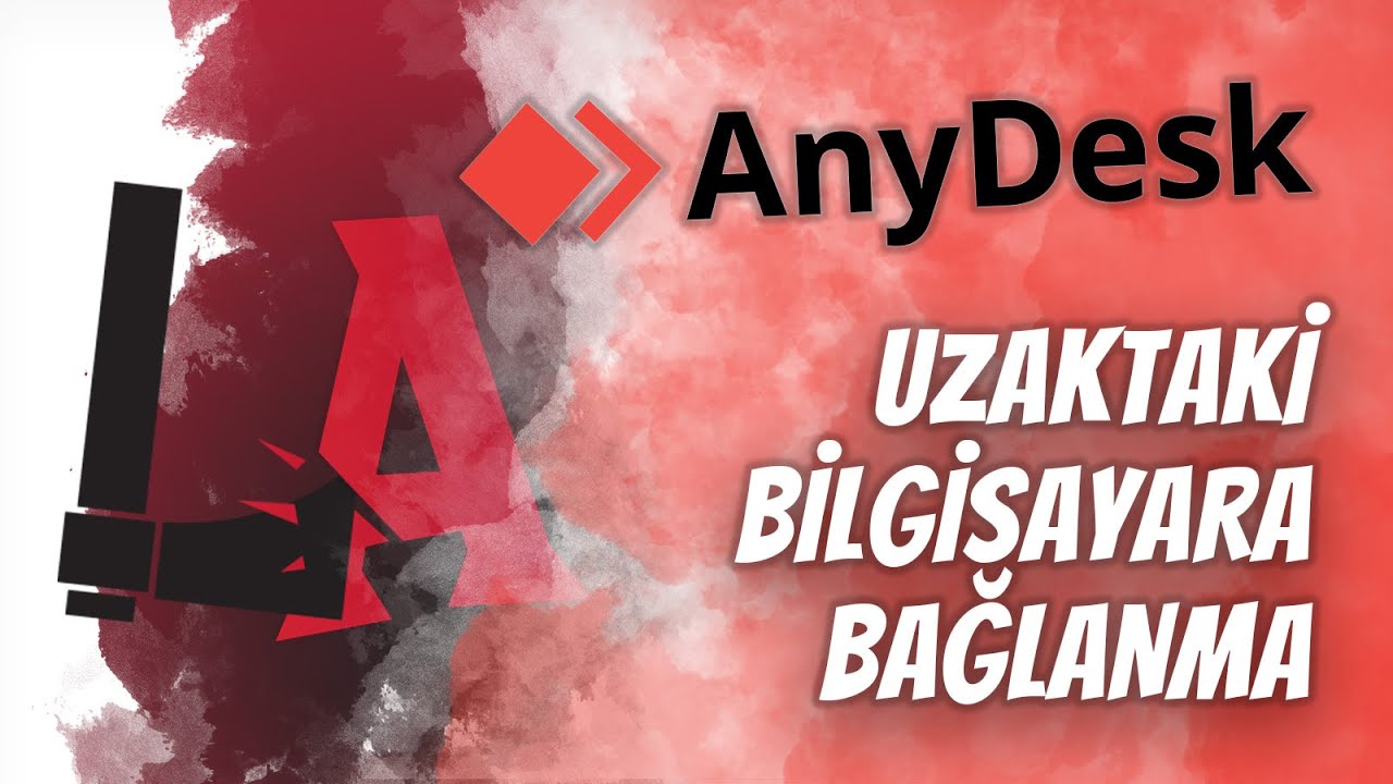 AnyDesk Nasıl Kullanılır ? / Uzaktan Masaüstü Bağlantısı Nasıl Yapılır?
