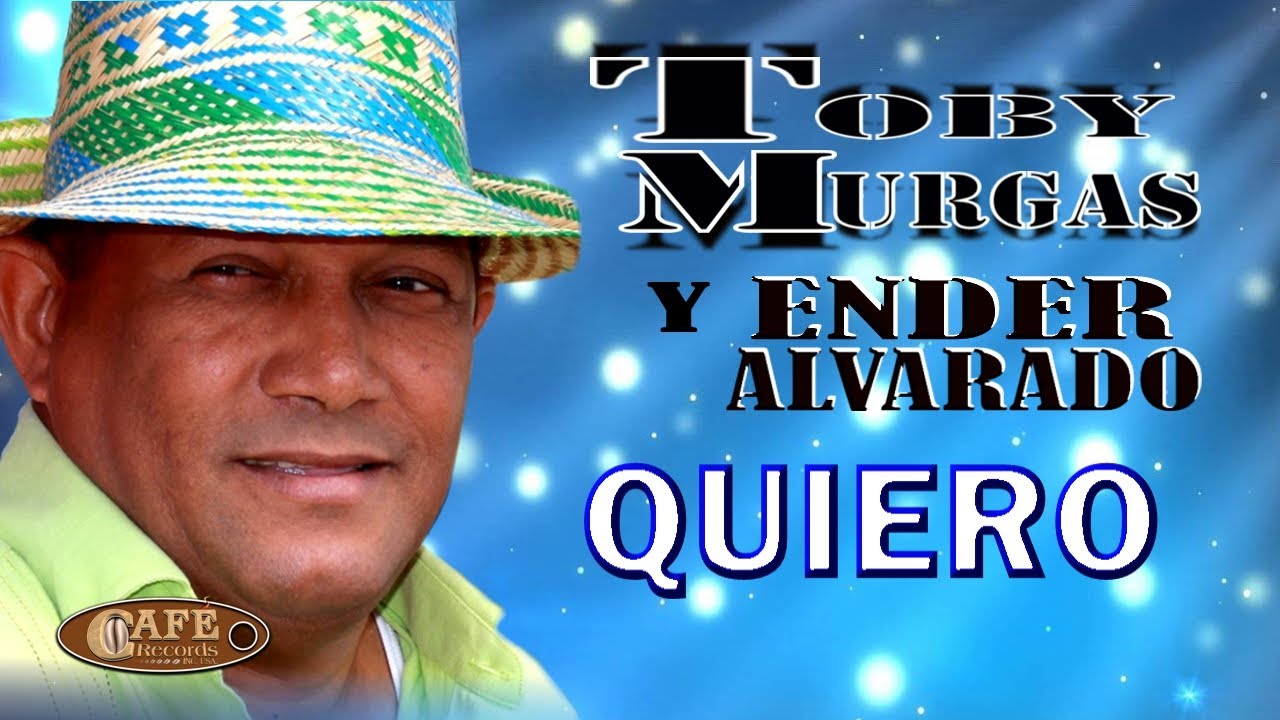 Toby Murgas y Ender Alvarado  - Quiero Video Oficial / Café Records