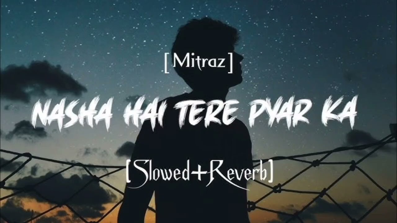 Nasha Hai Pyar Ka ❤️ | Romantic Viral Song 2026 😍| Love Feeling Trending Song💕 🎶Love Vibes Hit Song 