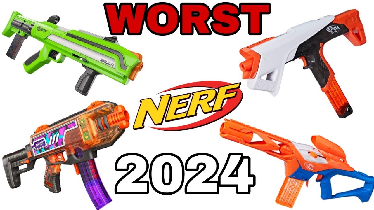 TOP 5 WORST NERF BLASTERS OF 2024