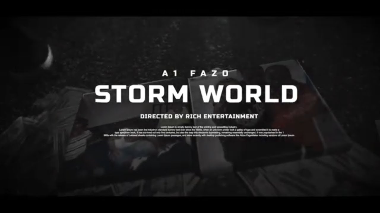 A1 Fazo~ StormWrld (Official Music Video) (Dir. By. @Rich Entertainment)