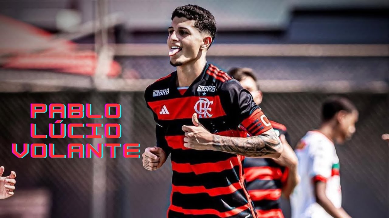 Pablo Lúcio | Flamengo - Dribles, Passes e Melhores Jogadas