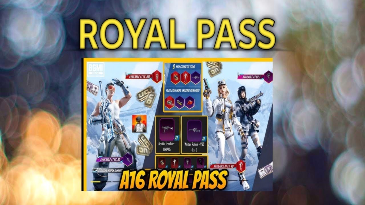 A16 royal pass upgrade 