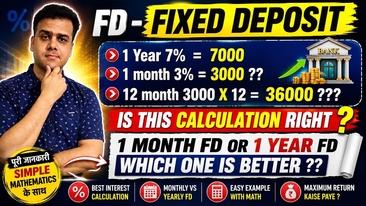 1 month FD or 1 year fd which is better | 1 month fd 3% can i earn 36% in 1 year ??? | fixed deposit