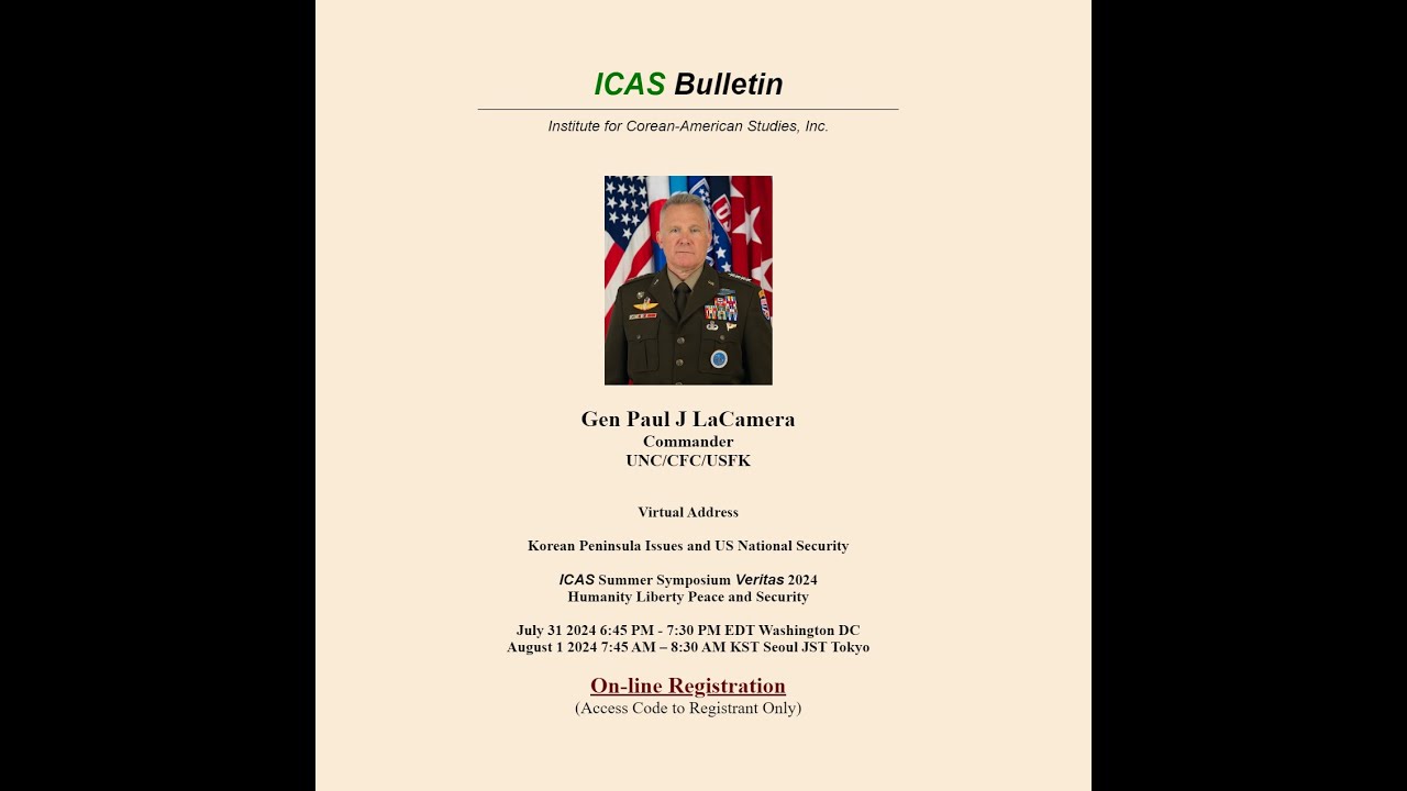 ICAS Summer Symposium Veritas 2024 Gen Paul J LaCamera