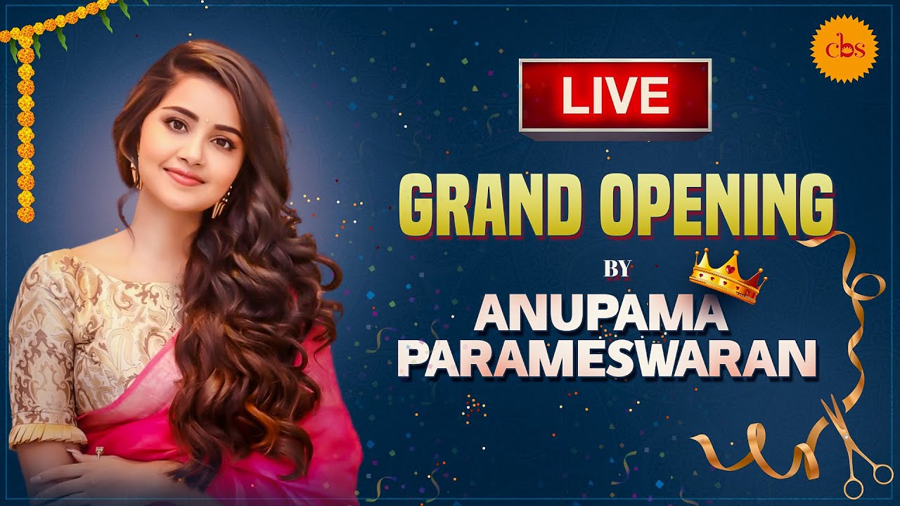 Anupama Parameswaran Grand Opening Chandana Brothers Shopping Mall Sangareddy