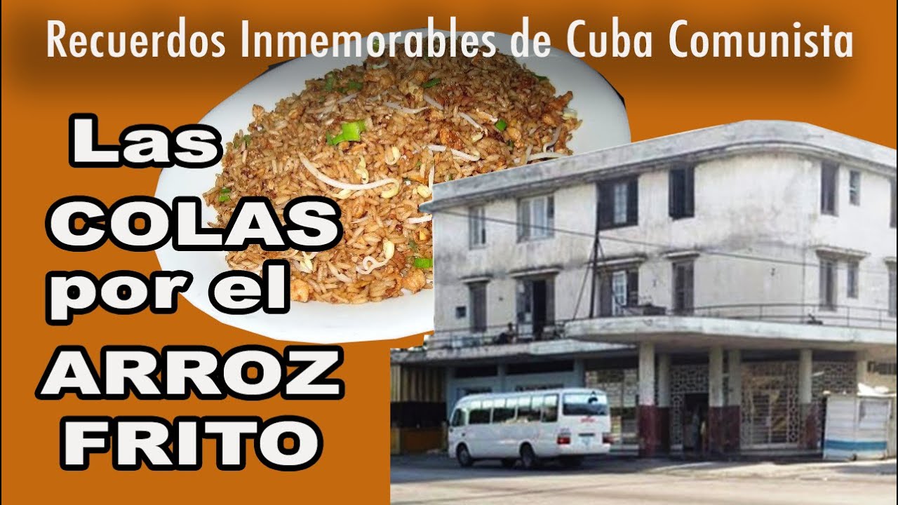 🇨🇺 Las Colas por el Arroz Frito en Cuba
