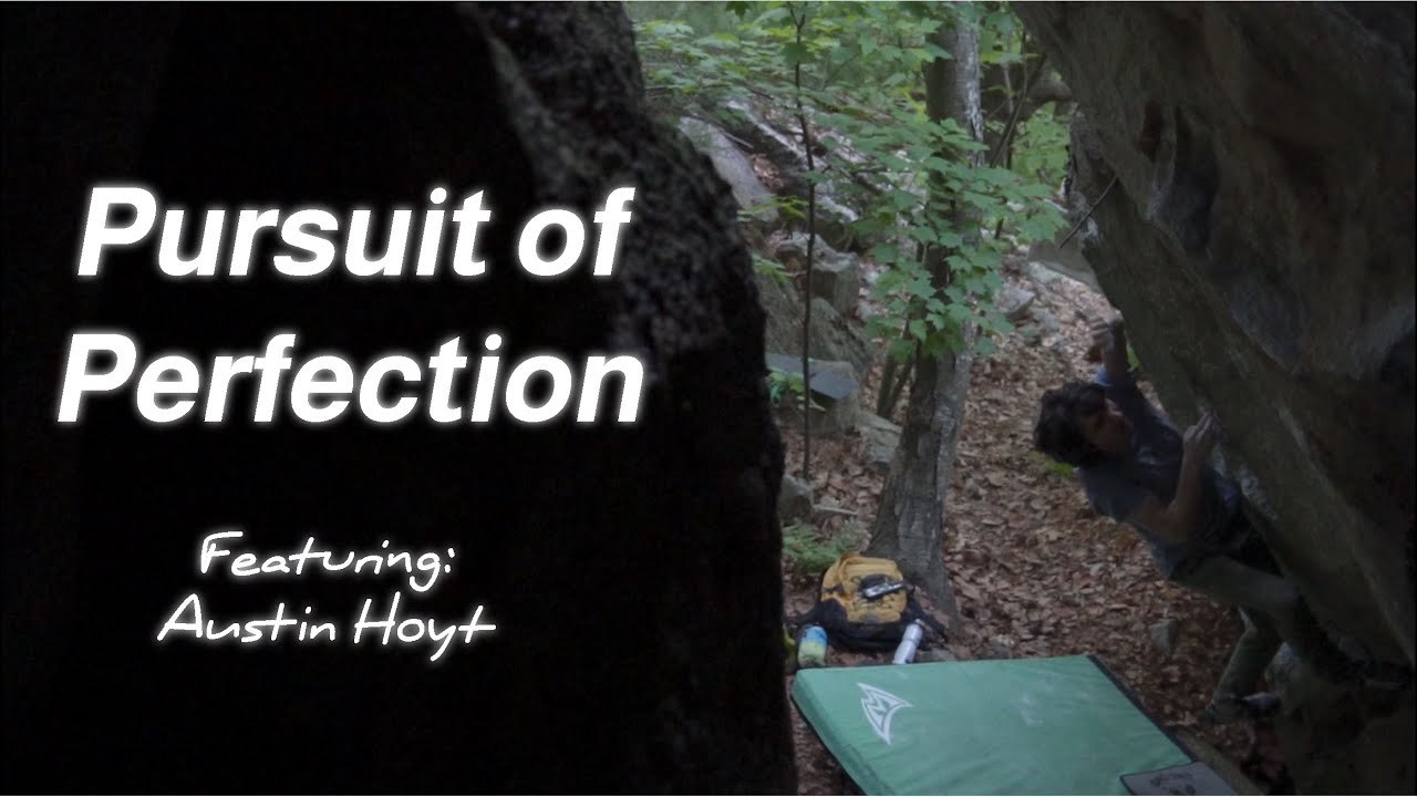 Pursuit of Perfection ft. Austin Hoyt