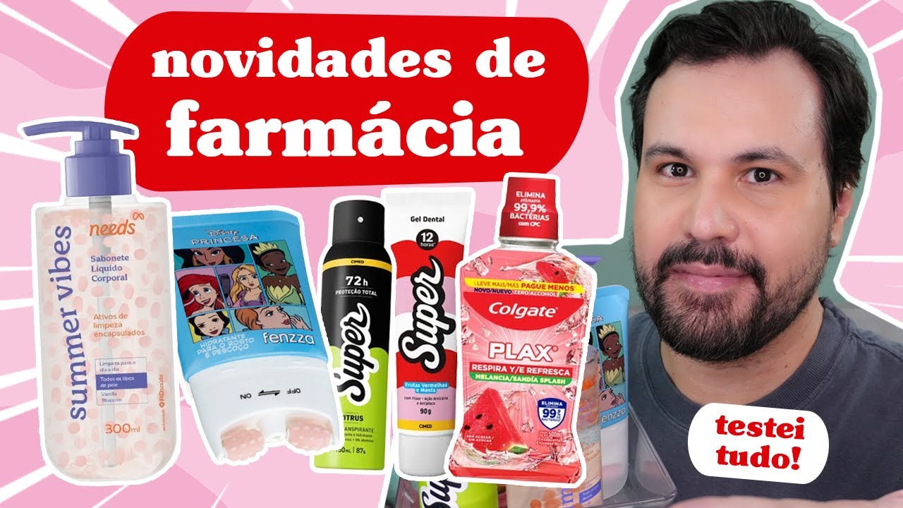 NOVIDADES DE FARM&Aacute;CIA Needs Summer Vibes Fenzza Princesas Cimed Super Desodorante Colgate Melancia