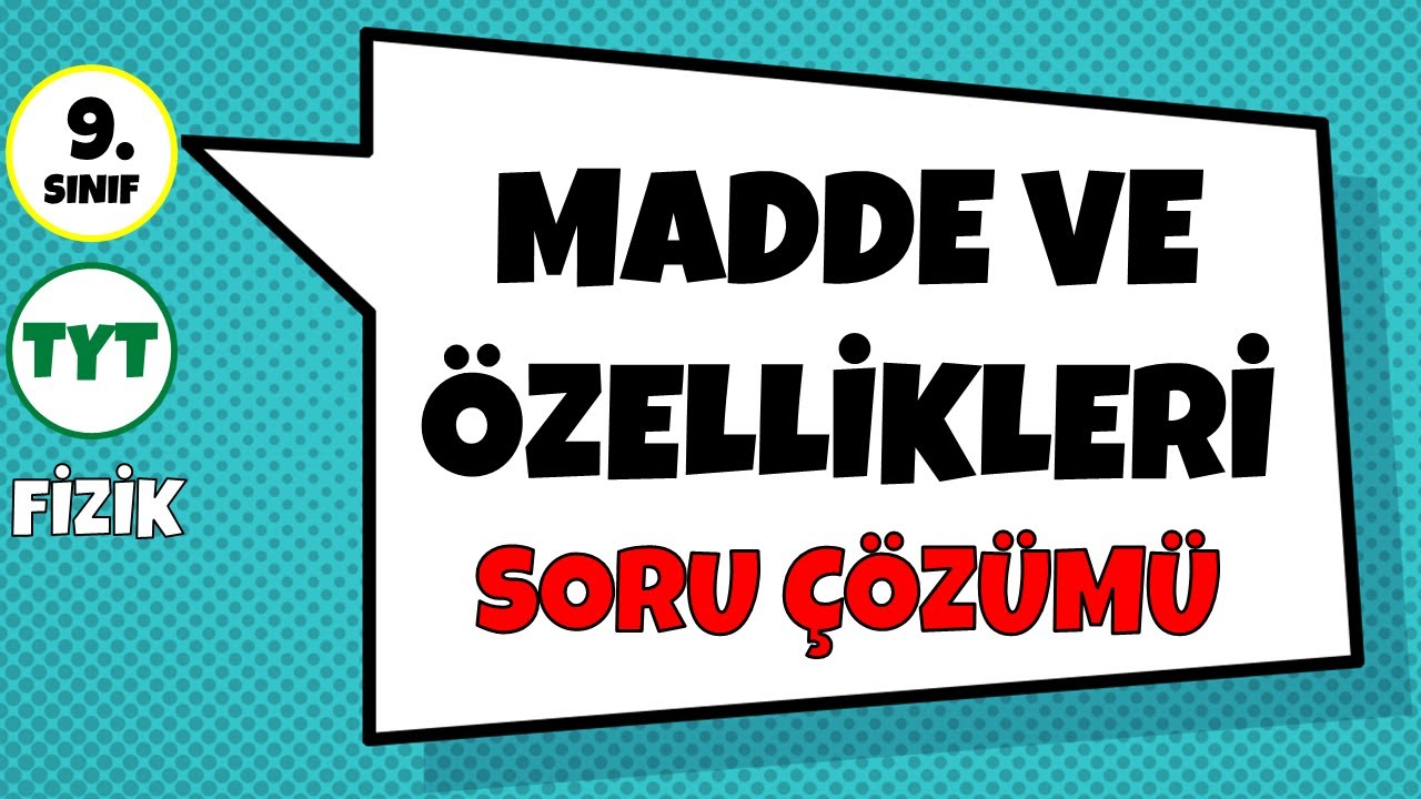 🚨İŞLEM SORULARINDA ZORLANANLAR BURAYA👉 | Madde ve Özellikleri Soru Çözümü