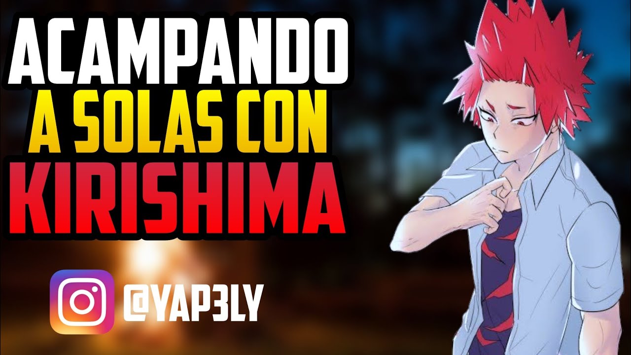 Acampas A Solas Con Kirishima 🌝 |  ASMR Roleplay | ASMR Anime Español | Kirishima ASMR