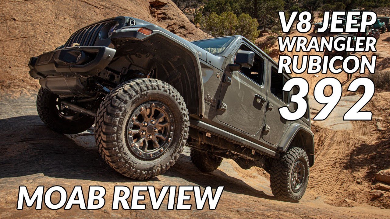 The 2021 Jeep Wrangler Rubicon 392 Rips | Moab Review