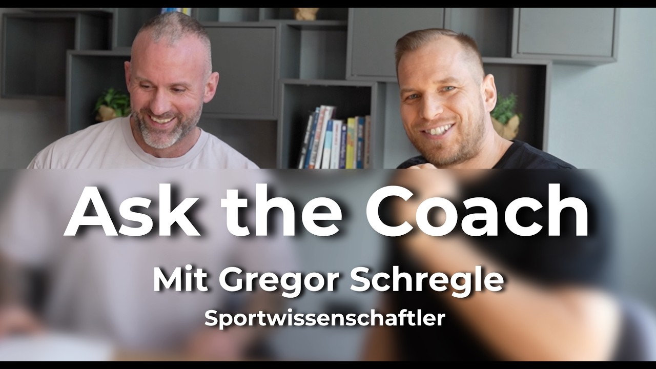 Ask the Coach - So bauen wir Fitness langfristig auf - mit Sportwissenschaftler Gregor Schregle