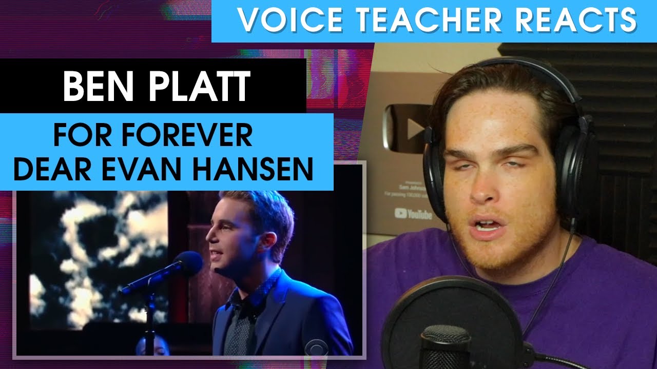Ben Platt - For Forever (from Dear Evan Hansen) | Voice Teacher Reacts