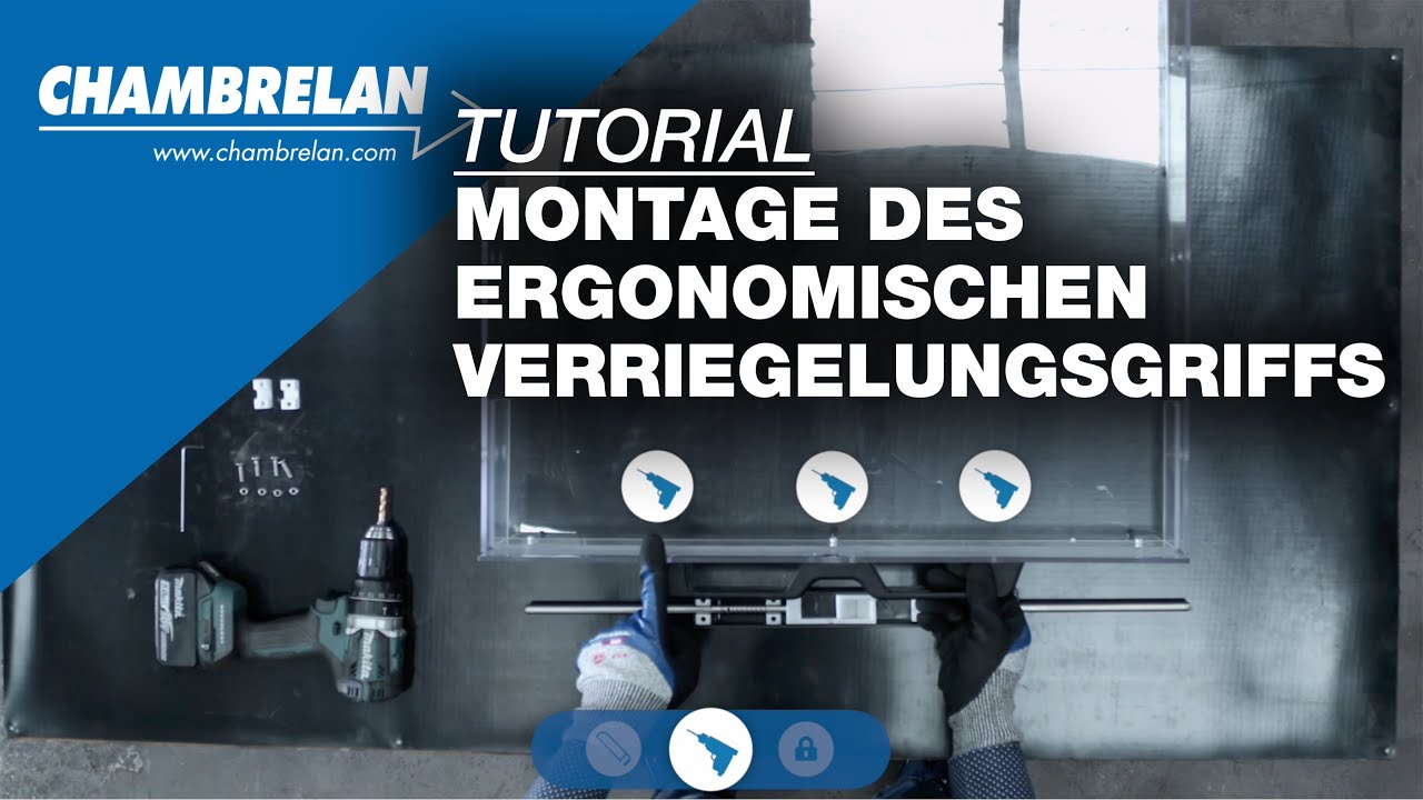 Tutorial - Montage des ergonomischen Handgriffs mit Verriegelung | Chambrelan