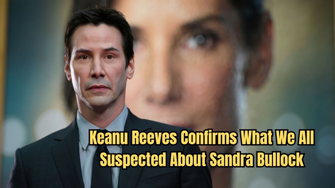 Keanu Reeves Breaks His Silence About Sandra Bullock &mdash; The Story No One Knew