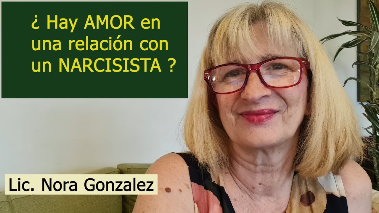 NARCISISMO: ¿Hay AMOR en una relación con un NARCISISTA ?