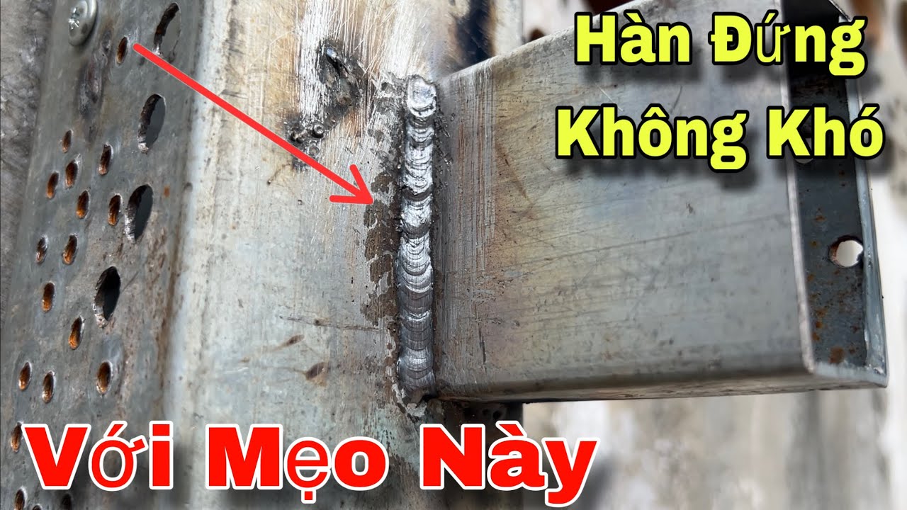 H&agrave;n Đứng ( H&agrave;n Leo ) Kh&ocirc;ng Kh&oacute; Với Mẹo N&agrave;y | Linhck