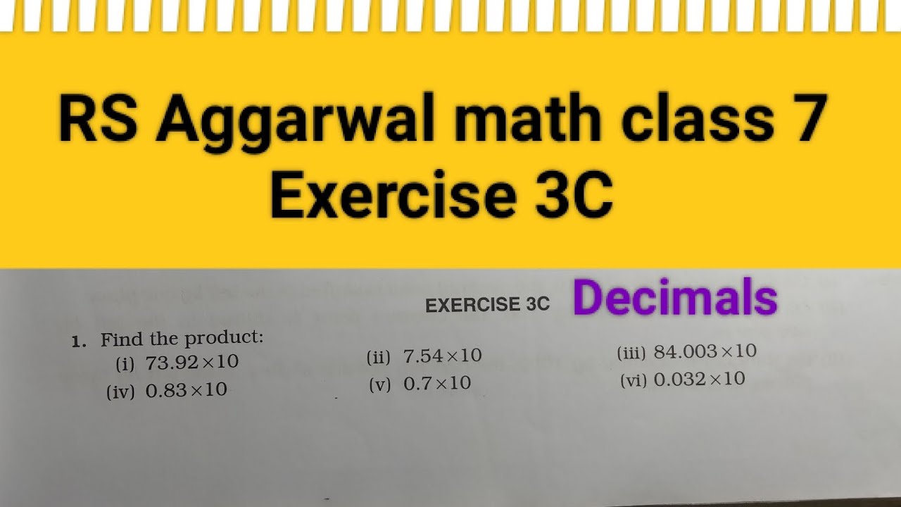 RS Aggarwal math class 7 exercise 3C ।। Class 7 exercise 3C RS Aggarwal math solution । Decimals