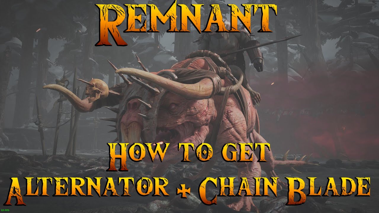 Remnant Subject 2923 - How To Get Alternator + Chain Blade - Brudvaak, the Rider and Vargr, the Warg