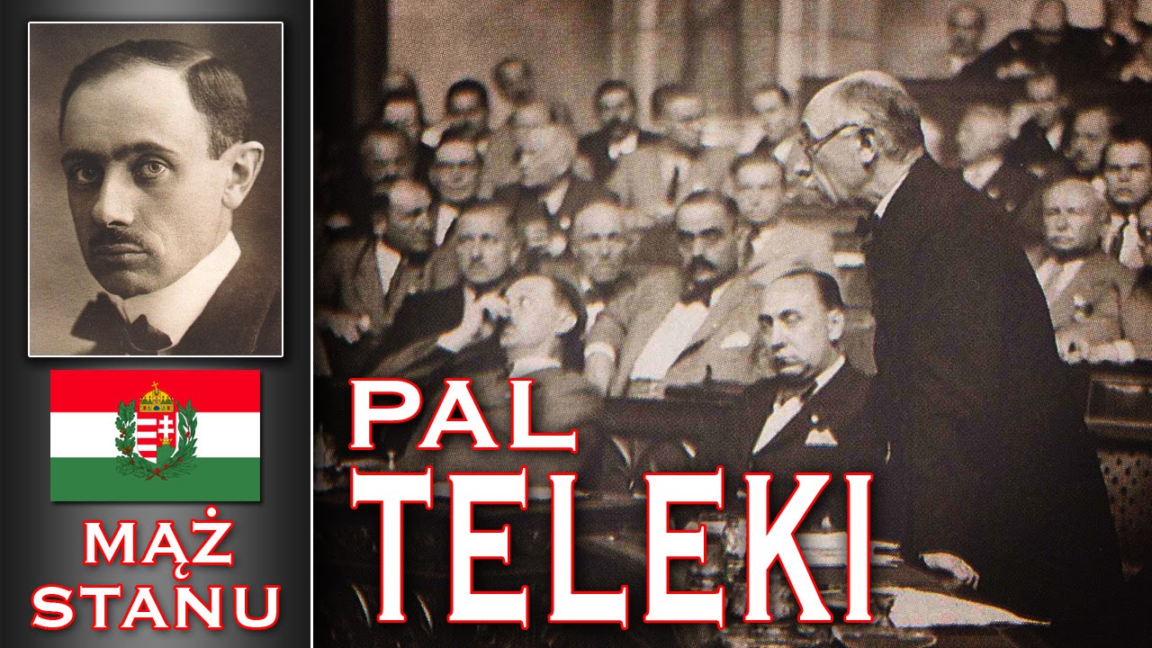 Pal Teleki - przyjaciel Polaków - Polak, Węgier - dwa bratanki...