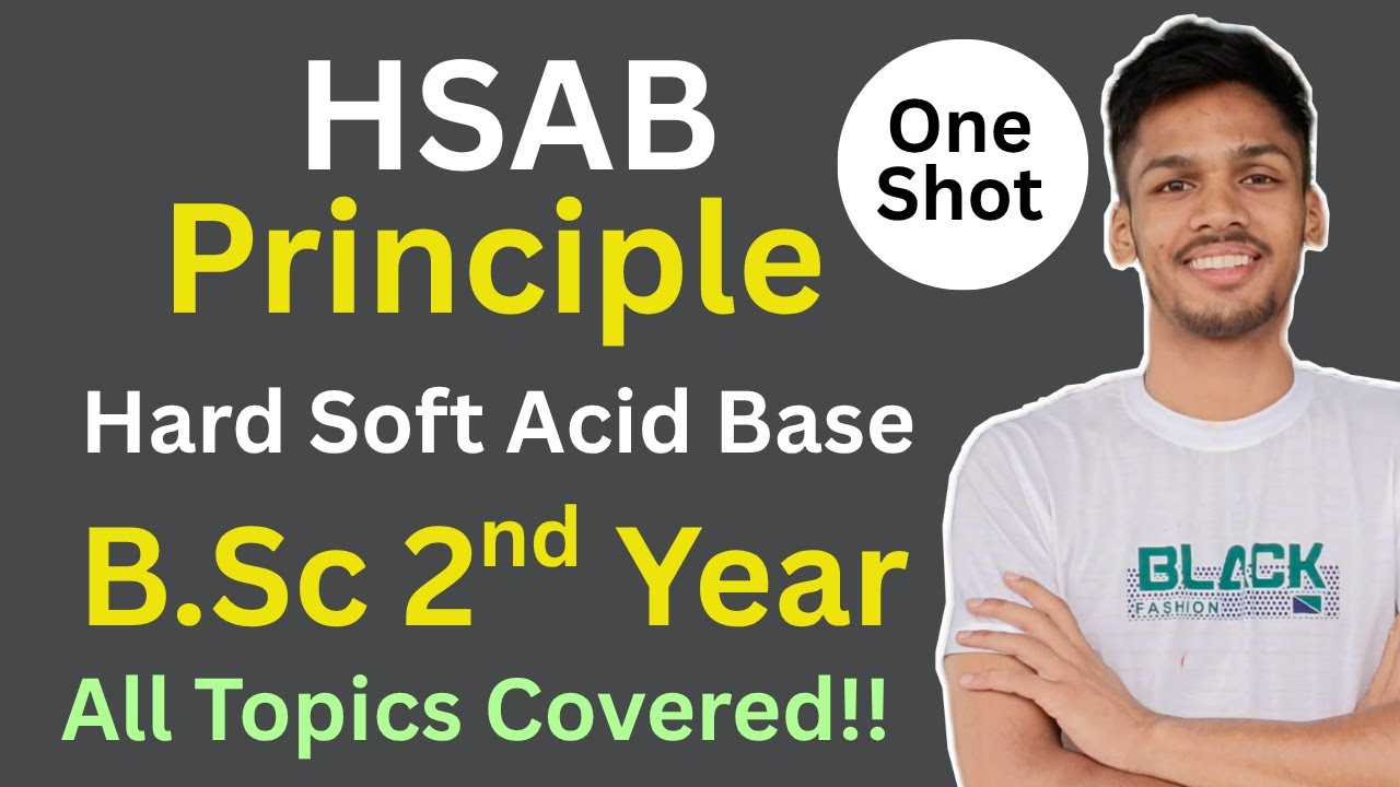 HSAB Concept | Hard Soft Acid Base Concept | B.Sc 2nd Year Chemistry | Semester