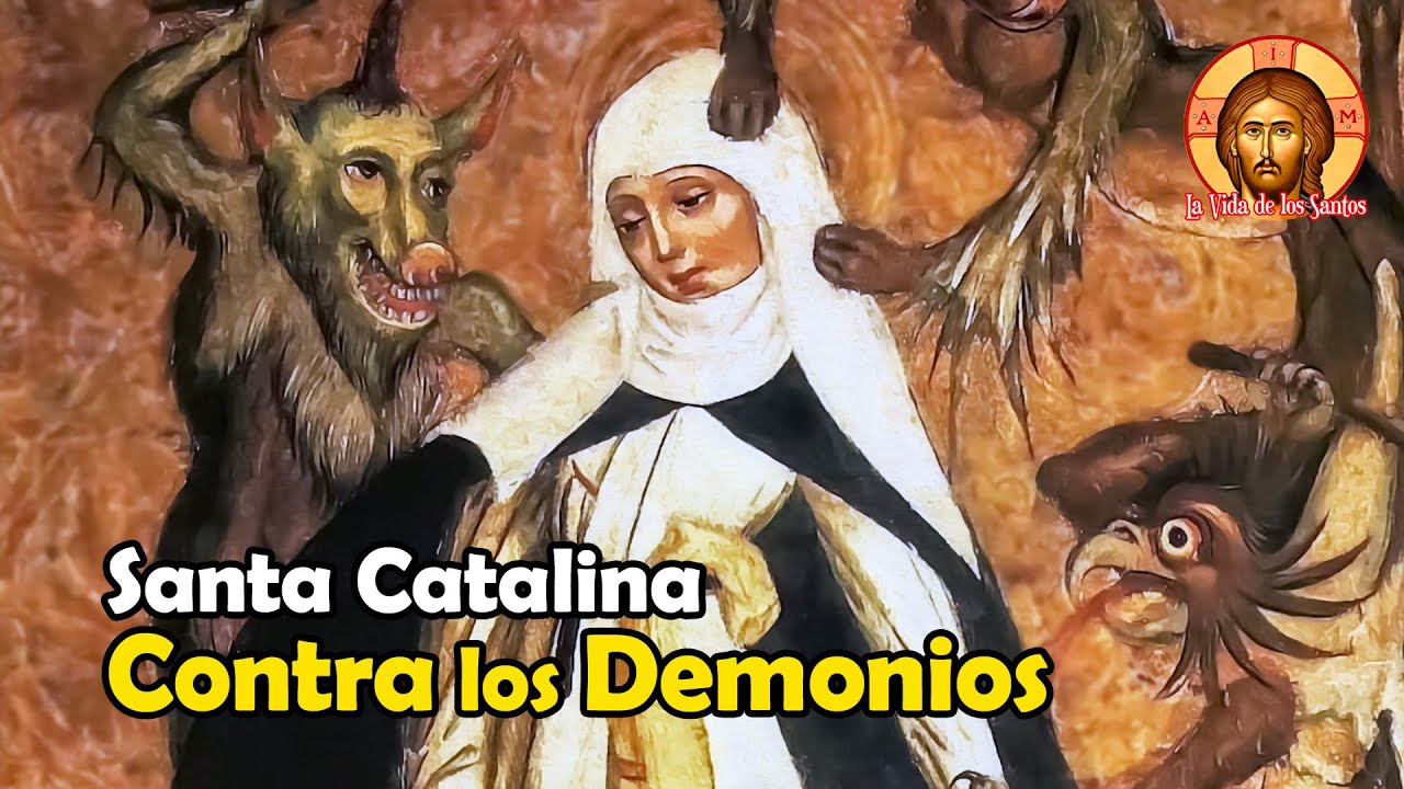 La Lucha de Santa Catalina de Siena contra los Demonios