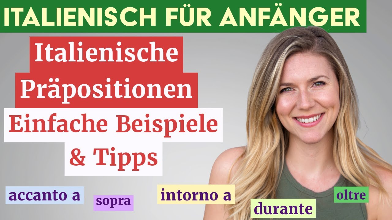 Tra, Accanto a, Dietro... Italienische Präpositionen: Einfache und Praktische Beispiele