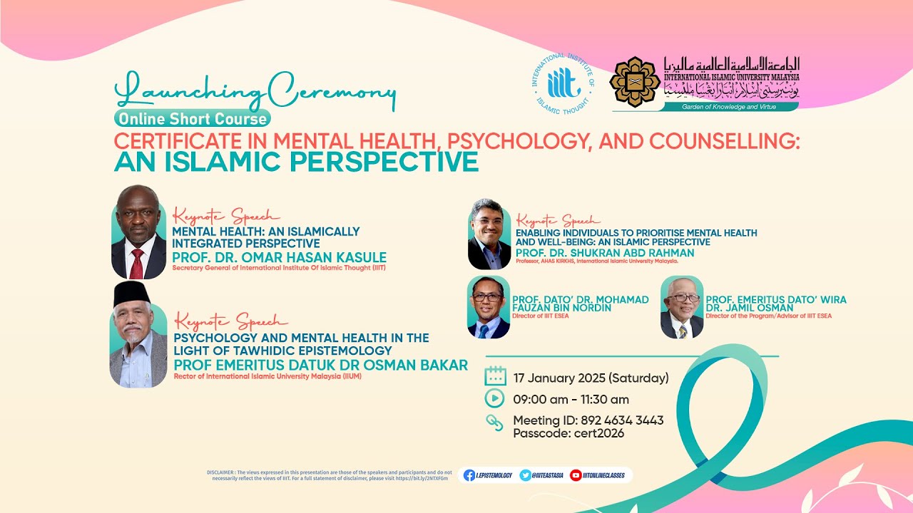 Official Launching Certificate in Mental Health, Psychology,and Counselling:An Islamic Perspective