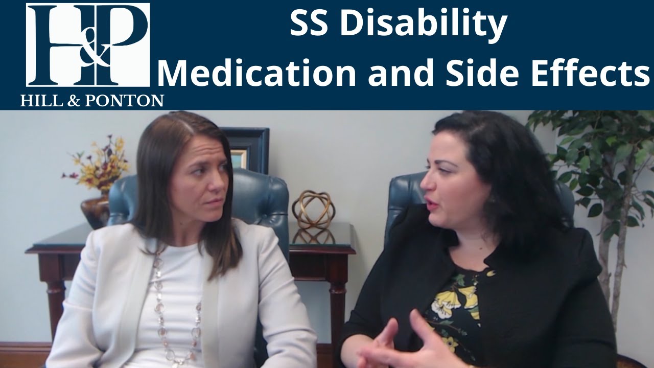 SS Disability and Medication Side Effects