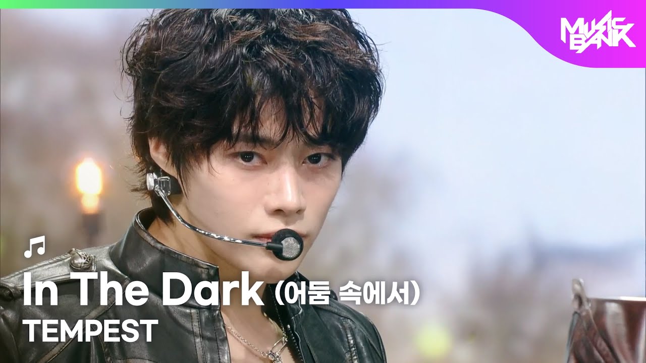 TEMPEST - In The Dark (어둠 속에서) [Music Bank] | KBS WORLD TV 251031