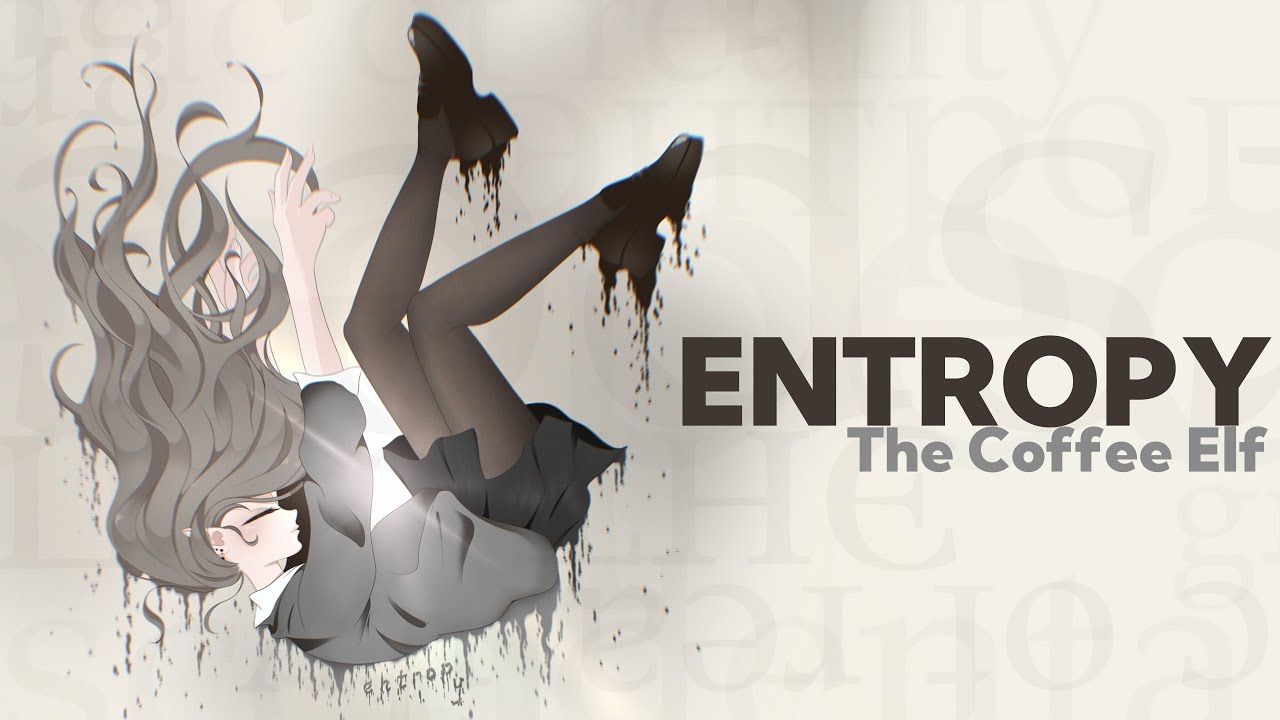 The Coffee Elf - Entropy