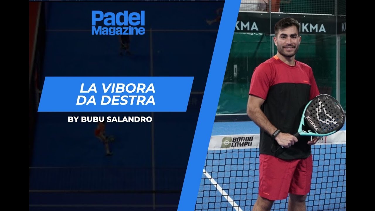 Coach Tips! La vibora da destra di Bubu Salandro