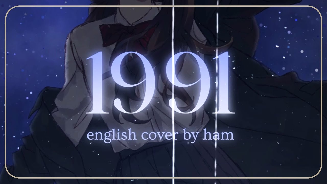 1991 / 米津玄師 - English Arranged Cover