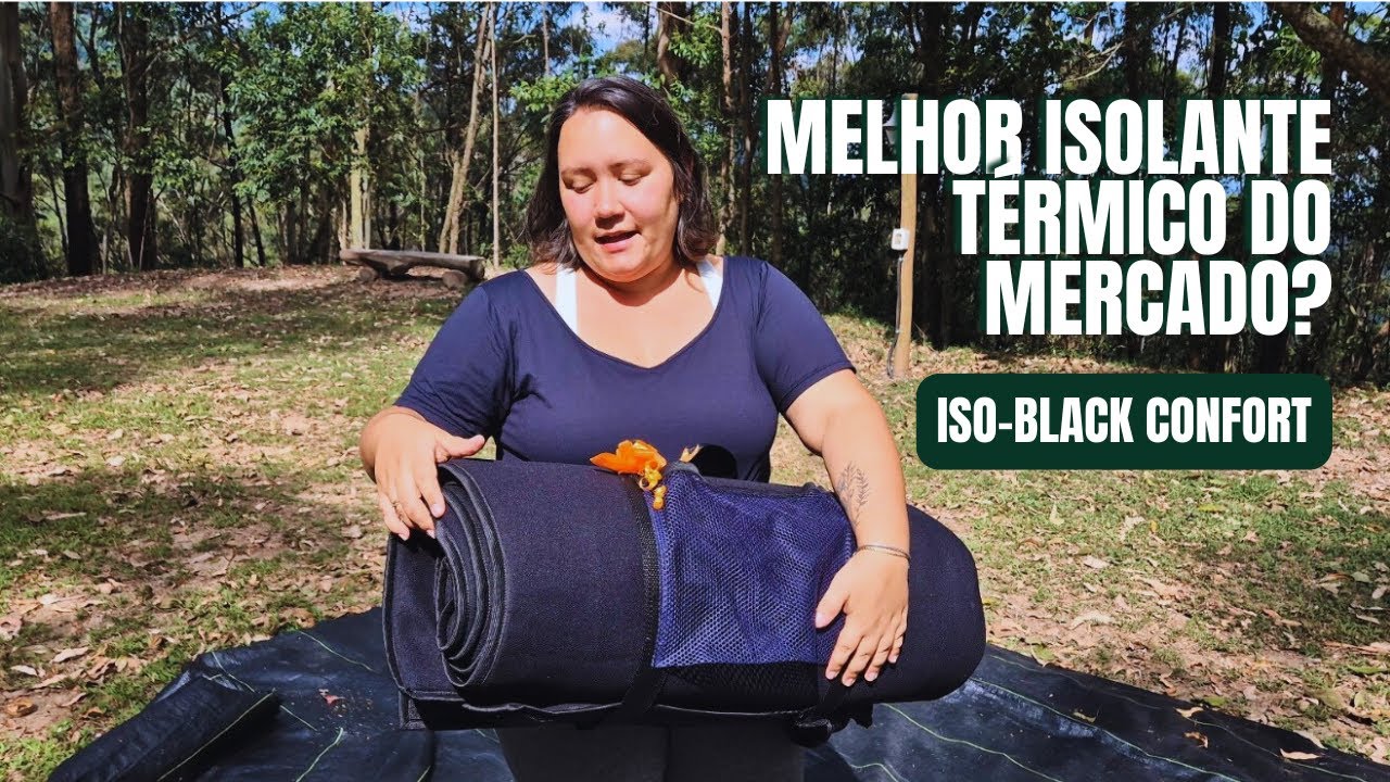 Novo ISOLANTE TÉRMICO para camping | Conheça o Iso-Black Confort
