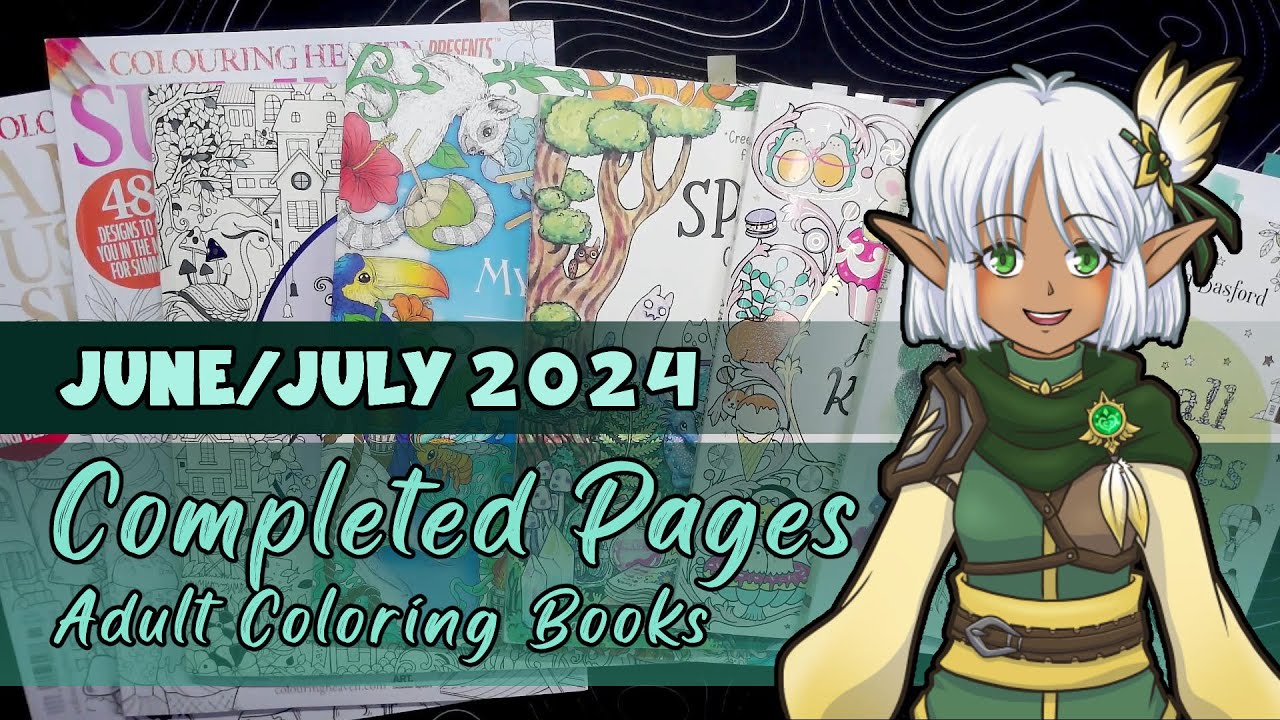 June & July 2024 Completed Pages - Adult Coloring Books