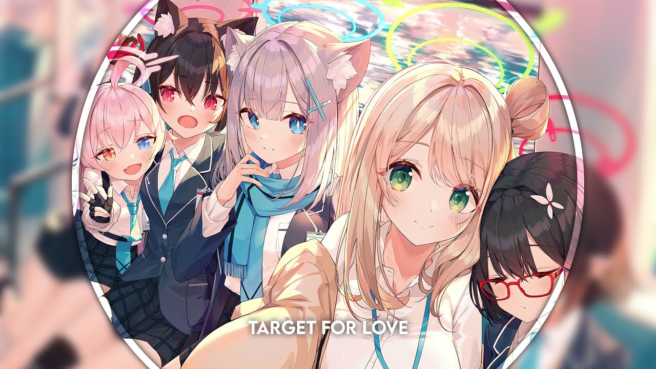 ❀ Blue Archive | Main OST ' Target For Love ' ( AchT Remix ) ♪
