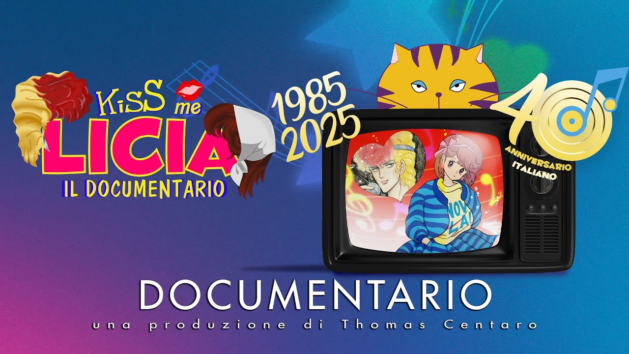 Kiss Me Licia - Il Documentario