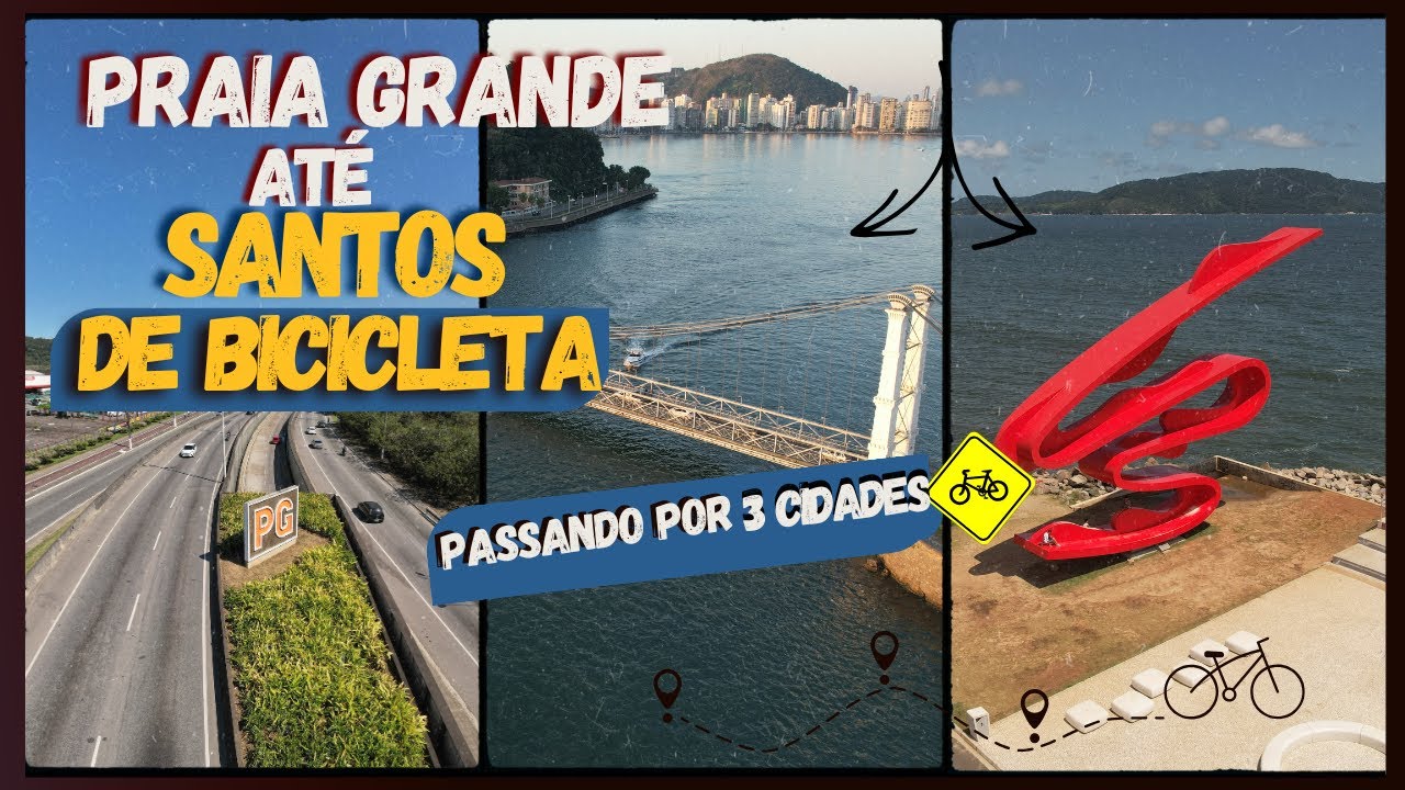 PRAIA GRANDE ATÉ SANTOS DE BICICLETA