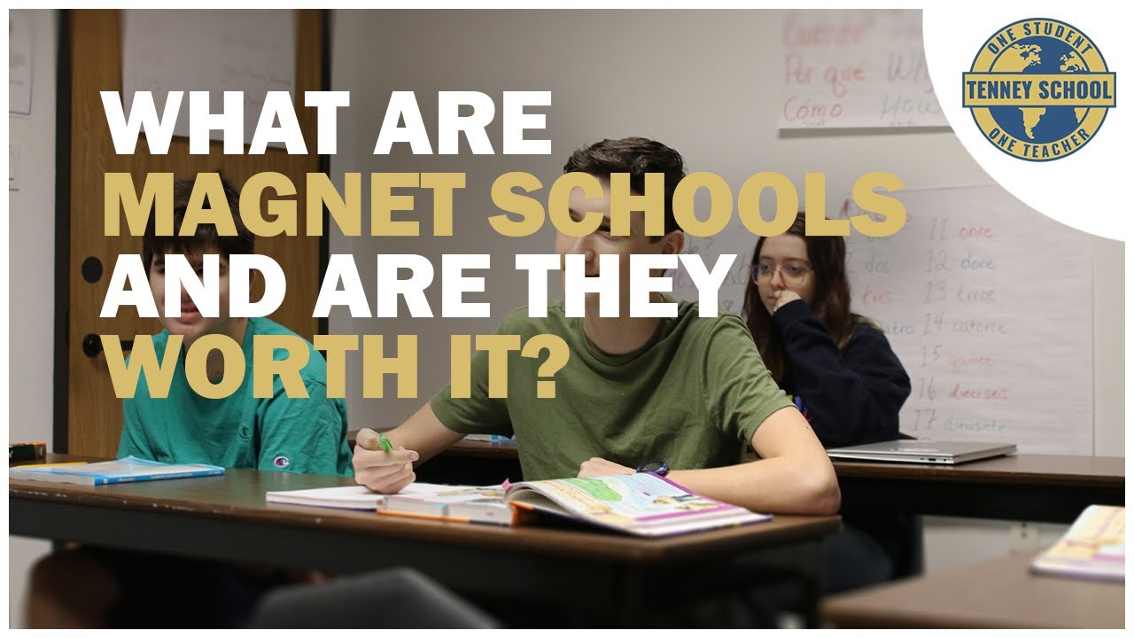 So What Are Magnet Schools? | Are They Better Than Private Schools?