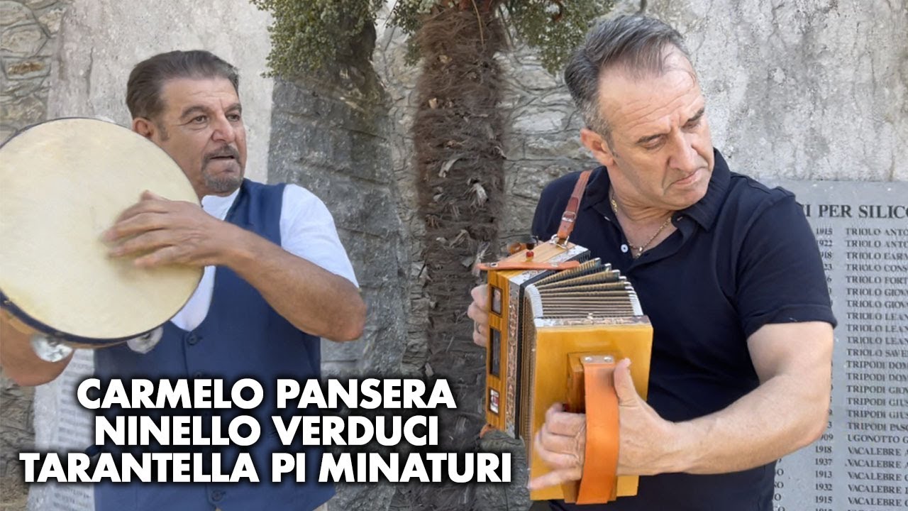 Carmelo Pansera & Ninello Verduci - Tarantella pi minaturi
