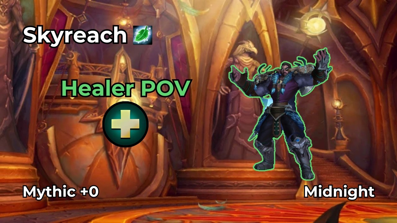 Skyreach +0 | Restoration Druid Healer POV | WoW Midnight M+
