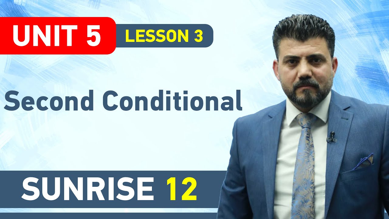 Unit 5 : lesson 3: second conditional مه‌رجی دووه‌م