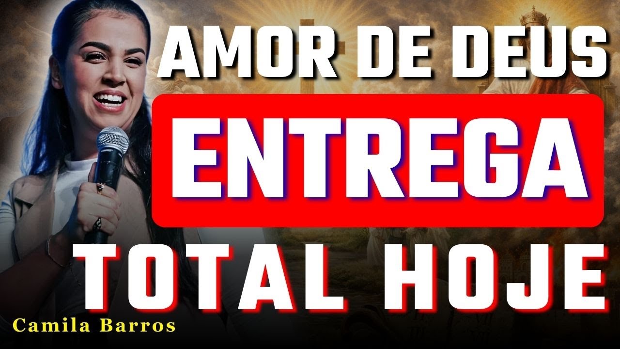 O Amor que se Entrega e se Materializa na Cruz | Camila Barros